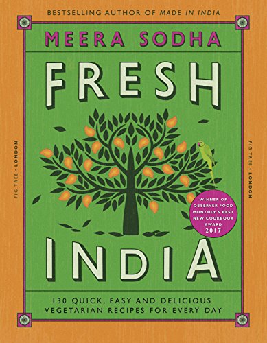Meera Sodha - Fresh India : 130 Quick, Easy and Delicious Vegetarian R image 1