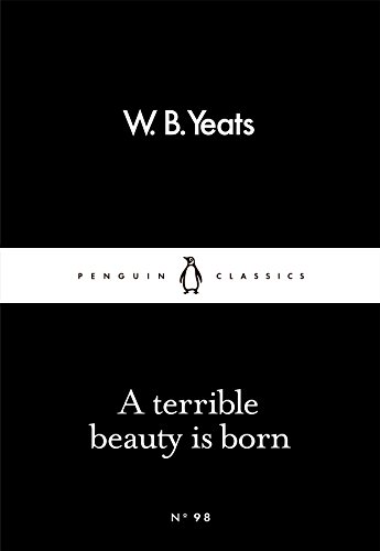 W.B. Yeats - A Terrible Beauty Is Born - Paperback image 1