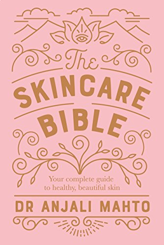 Dr Anjali Mahto - Skincare Bible : Your No-Nonsense Guide to Great Ski image 1