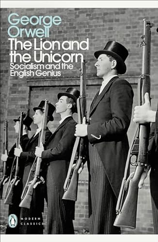 George Orwell - Lion and the Unicorn : Socialism and the English Geniu image 1