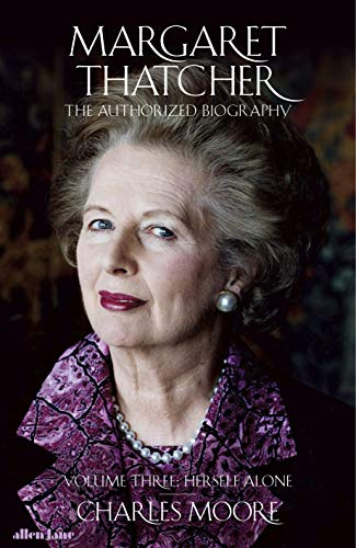 Charles Moore - Margaret Thatcher : The Authorized Biography, Volume T image 1