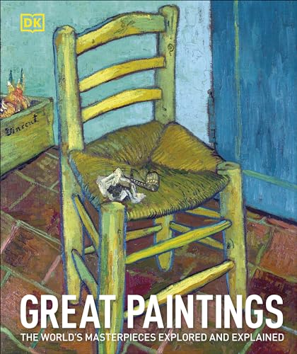 DK - Great Paintings : The World's Masterpieces Explored and Expla image 1