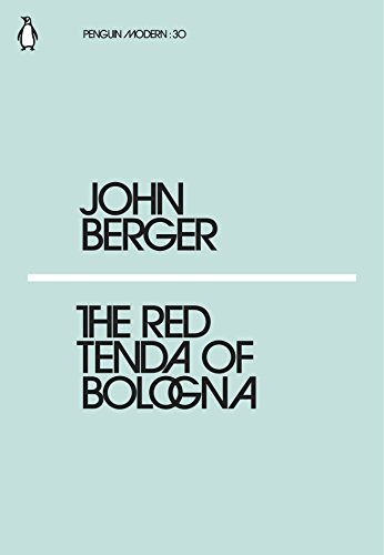 John Berger - Red Tenda of Bologna - Paperback image 1