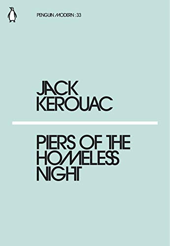 Jack Kerouac - Piers of the Homeless Night - Paperback image 1