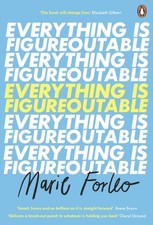 Marie Forleo - Everything is Figureoutable : The #1 New York Times Bes image 1