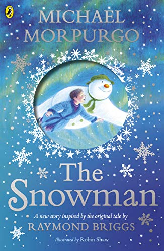 Michael Morpurgo - Snowman : Inspired by the original story by Raymond image 1