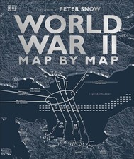 DK - World War II Map by Map - Hardback image 1