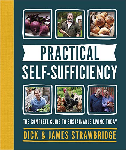 Dick and James Straw - Practical Self-sufficiency : The complete guide image 1