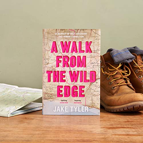Jake Tyler - A Walk from the Wild Edge : A journey of self-discovery a image 2