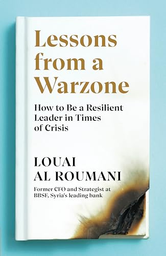 Louai Al Roumani - Lessons from a Warzone : How to be a Resilient Lead image 1
