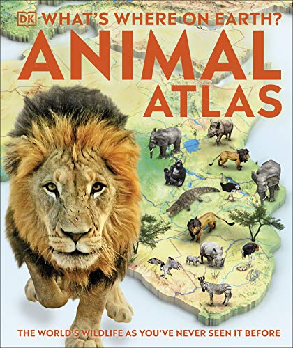 DK - What's Where on Earth? Animal Atlas : The World's Wildlif image 1