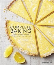 Caroline Bretherton - Complete Baking : Classic Recipes and Inspiring image 1