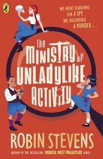 Robin Stevens - Ministry of Unladylike Activity - Paperback image 1