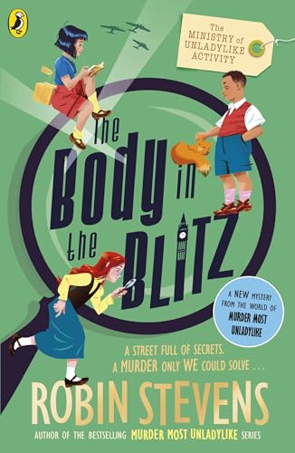 Robin Stevens - Ministry of Unladylike Activity 2: The Body in the Bli image 1