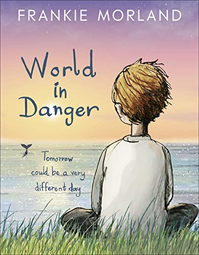 Frankie Morland - World In Danger : Tomorrow could be a very different image 1