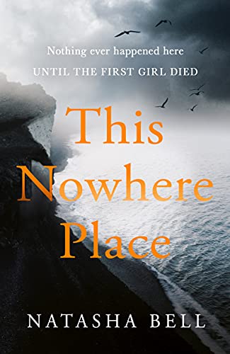 Natasha Bell - This Nowhere Place - Hardback image 1