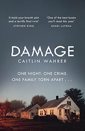 Caitlin Wahrer - Damage : An unputdownable and emotionally gripping de image 1