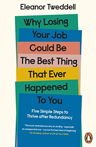 Eleanor Tweddell - Why Losing Your Job Could be the Best Thing That Ev image 1
