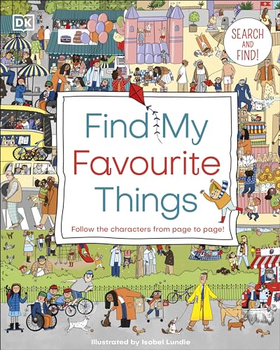 DK - Find My Favourite Things : Search and find! Follow the characters image 1