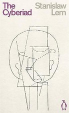 Stanislaw Lem - Cyberiad : Fables for the Cybernetic Age - Paperback image 1