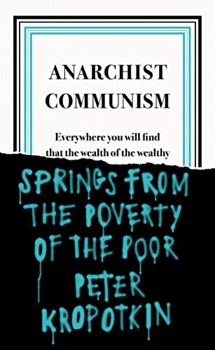 Peter Kropotkin - Anarchist Communism - Paperback image 1