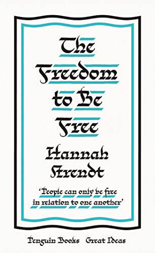 Hannah Arendt - Freedom to Be Free - Paperback image 1