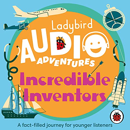 Sophie Aldred - Incredible Inventors: Ladybird Audio Adventures - CD image 1
