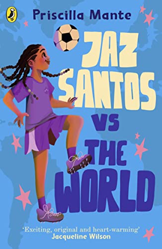 Priscilla Mante - Dream Team: Jaz Santos vs. the World - Paperback image 1