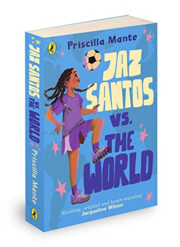 Priscilla Mante - Dream Team: Jaz Santos vs. the World - Paperback image 2