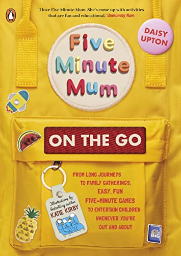 Daisy Upton - Five Minute Mum: On the Go : From long journeys to famil image 1