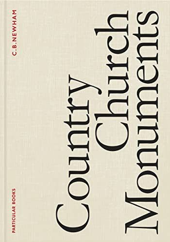 C.B. Newham - Country Church Monuments - Hardback image 1