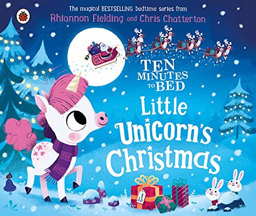 Rhiannon Fielding - Ten Minutes to Bed: Little Unicorn's Christmas image 1