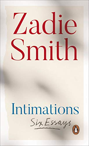 Zadie Smith - Intimations : Six Essays - Paperback image 1