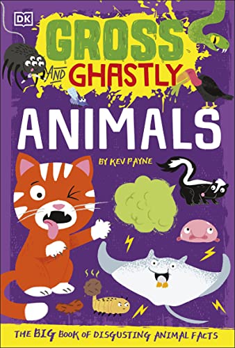 Kev Payne - Gross and Ghastly: Animals : The Big Book of Disgusting An image 1