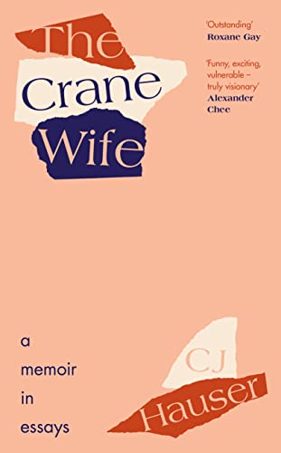 Christina Joyce Haus - Crane Wife : A Memoir in Essays - Hardback image 1