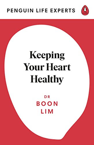Dr Boon Lim - Keeping Your Heart Healthy - Paperback image 1