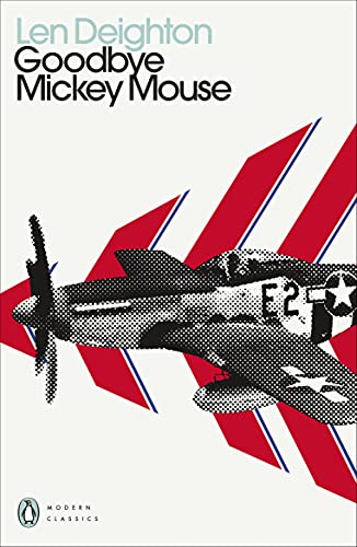Len Deighton - Goodbye Mickey Mouse - Paperback image 1