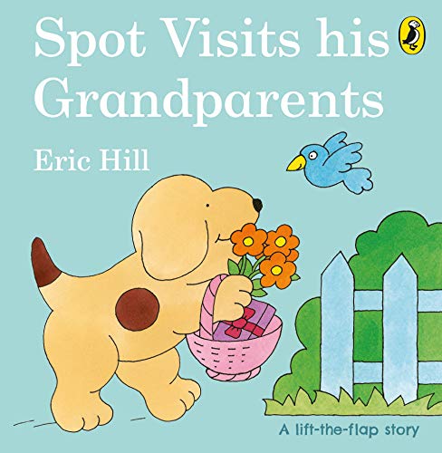 Eric Hill - Spot Visits His Grandparents - Hardback image 1