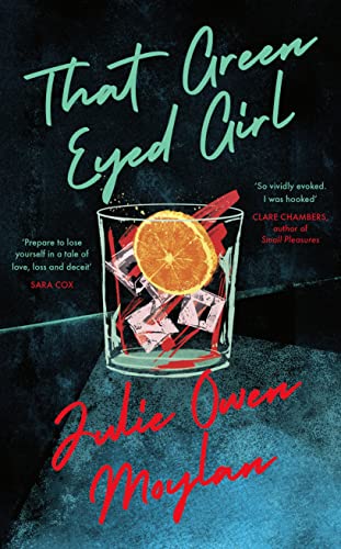 Julie Owen Moylan - That Green Eyed Girl : Be transported to mid-centu image 1