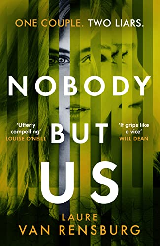 Laure Van Rensburg - Nobody But Us : A chilling and unputdownable reve image 1