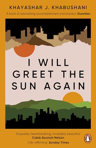 Khashayar J. Khabush - I Will Greet the Sun Again - Paperback image 1