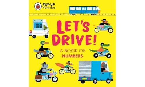 Ladybird - Pop-Up Vehicles: Let's Drive! : A Book of Numbers - Har image 1