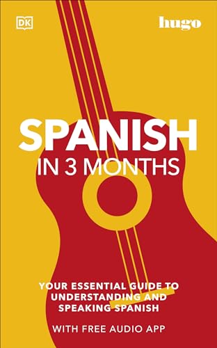 DK - Spanish in 3 Months with Free Audio App : Your Essential Guide to image 1