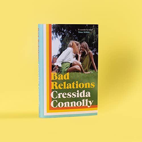 Cressida Connolly - Bad Relations - Hardback image 3