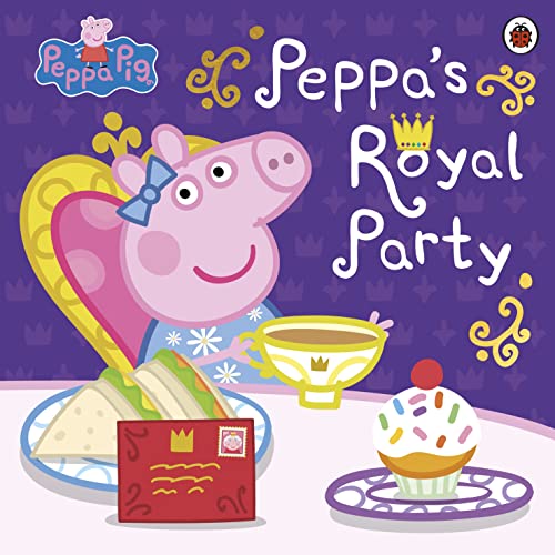 Peppa Pig - : Peppa's Royal Party - Paperback image 1