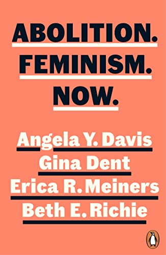 Beth Richie - Abolition. Feminism. Now. - Paperback image 1