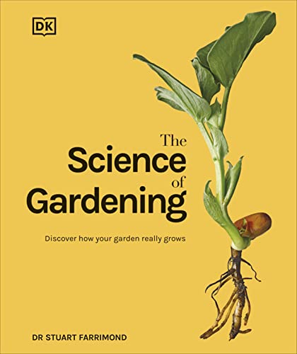 Dr.Stuart Farrimond - Science of Gardening : Discover How Your Garden image 1