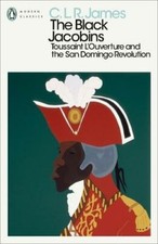 James Walvin - Black Jacobins : Toussaint L'Ouverture and the San image 1