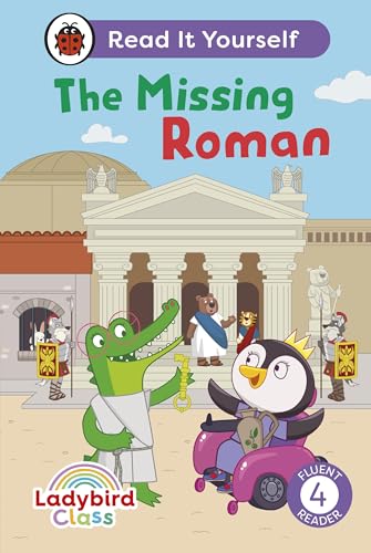 Ladybird - Class The Missing Roman: Read It Yourself - Level 4 Fluent image 1