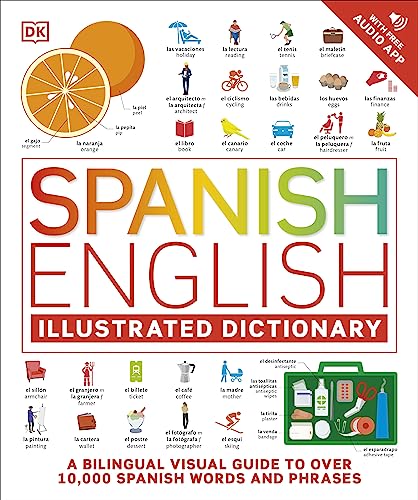 DK - Spanish English Illustrated Dictionary : A Bilingual Visual Guide image 1